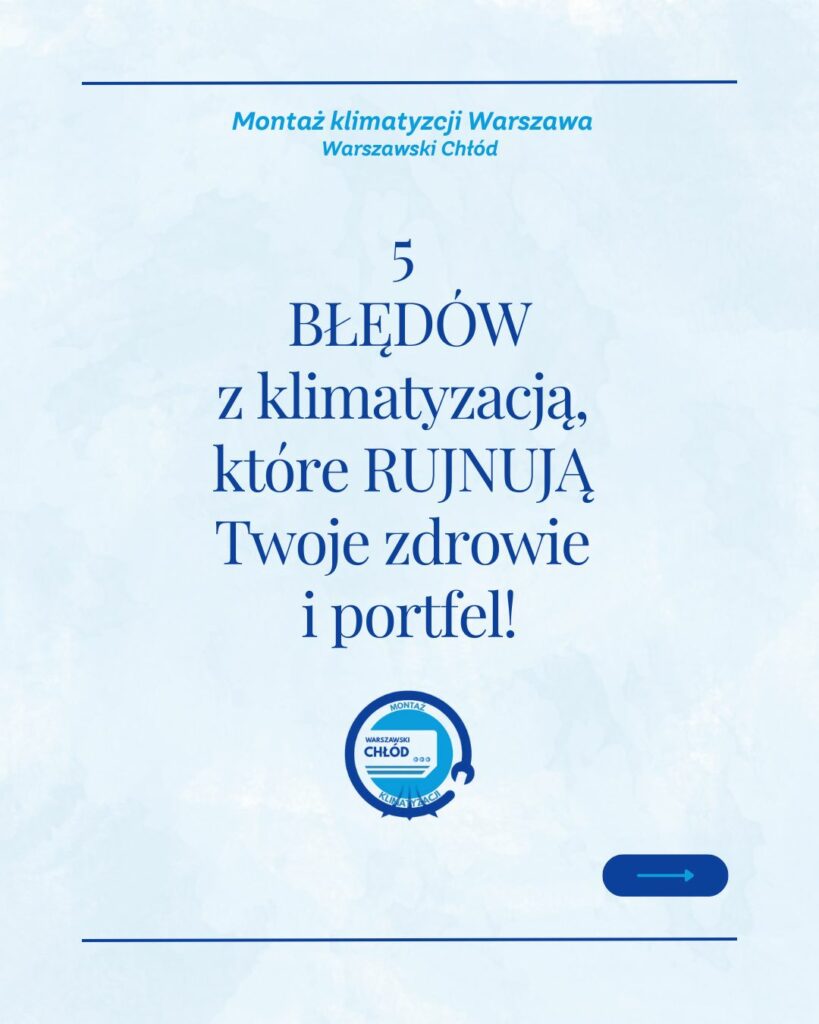 5 Najczęstszych Błędów Przy Korzystaniu z Klimatyzacji